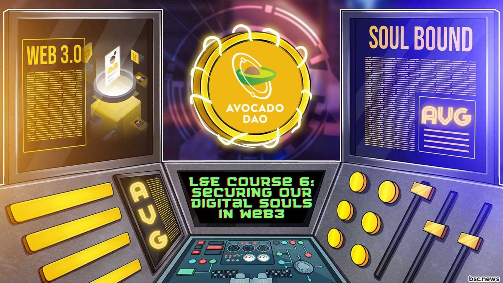 L&E Course #6: Securing our digital souls in Web3